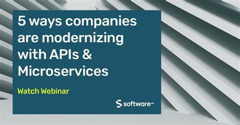 5 Ways To Modernize Apps With Microservices