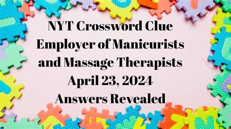 Massage Therapists Application Crossword Clues And Answers