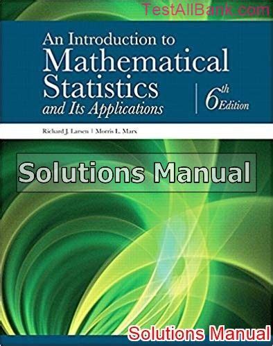 Mathematical Statistics Applications 6th Edition Introduction